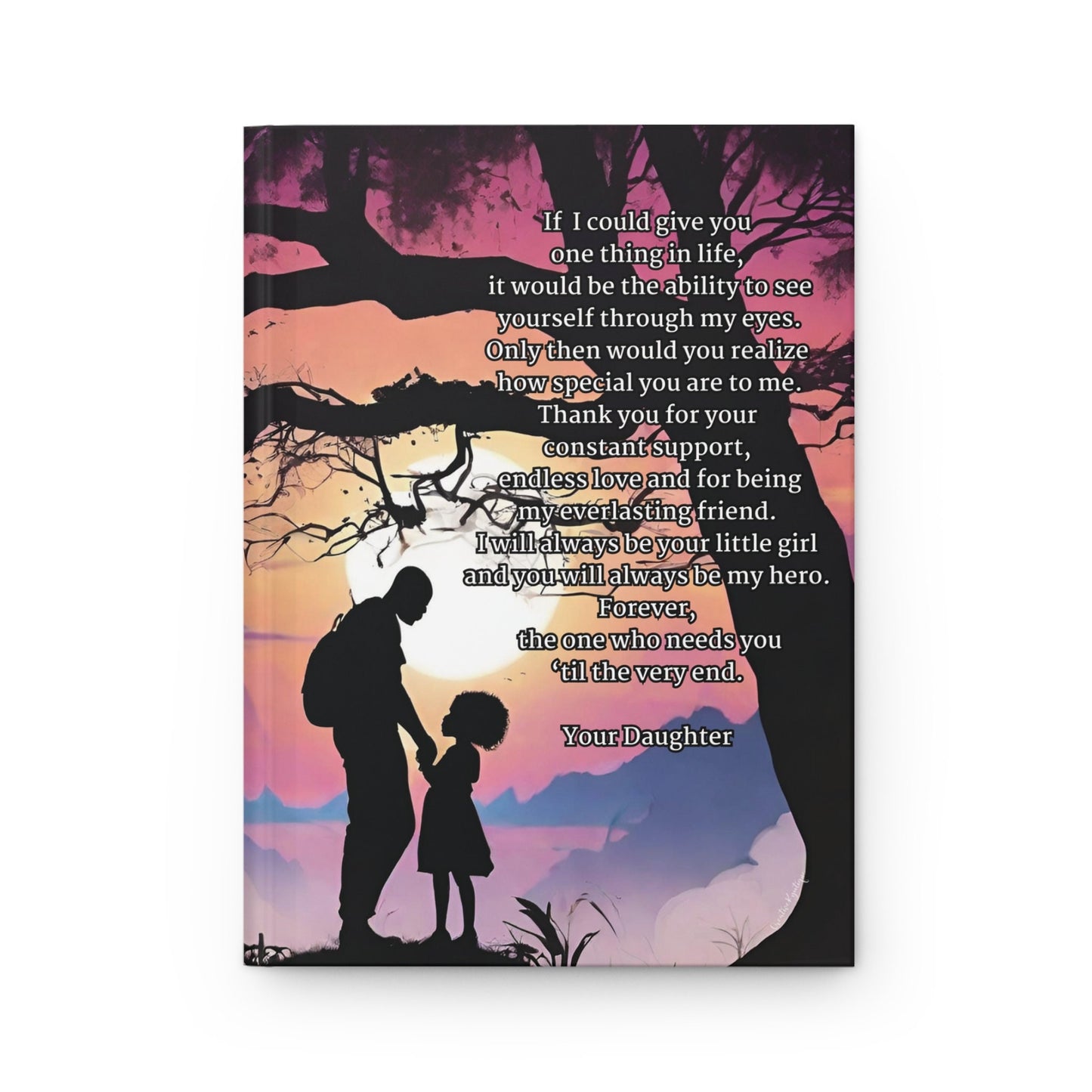 Message for My Daddy Hardcover Journal