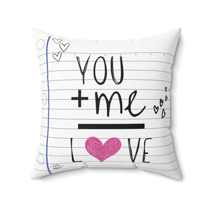 You + Me= Love Throw Pillow