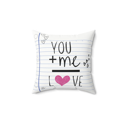 You + Me= Love Throw Pillow
