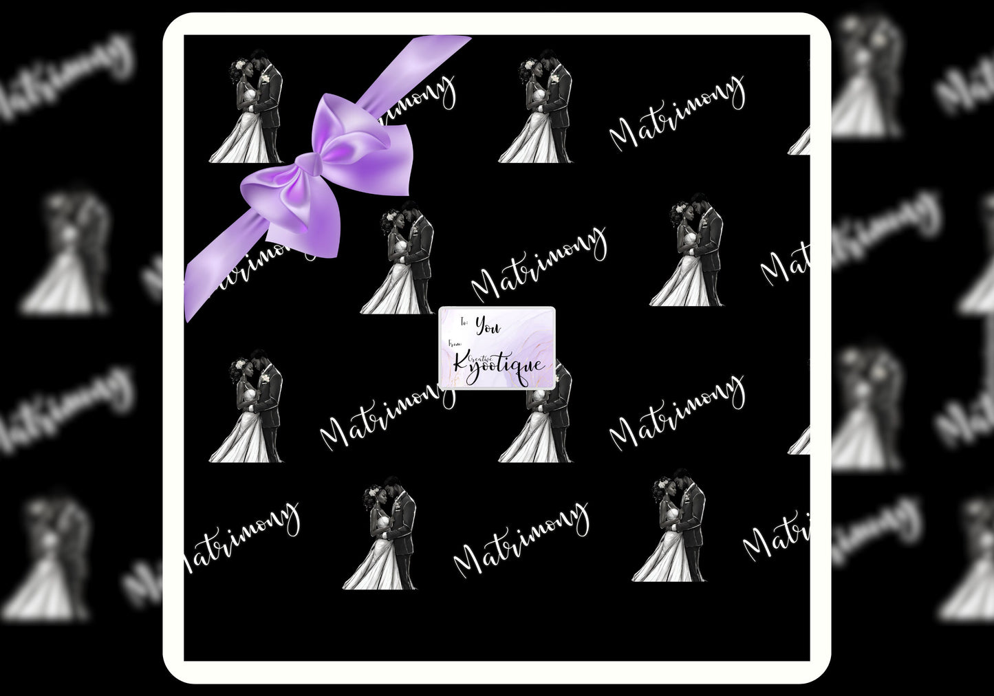 Matrimony Gift Wrap